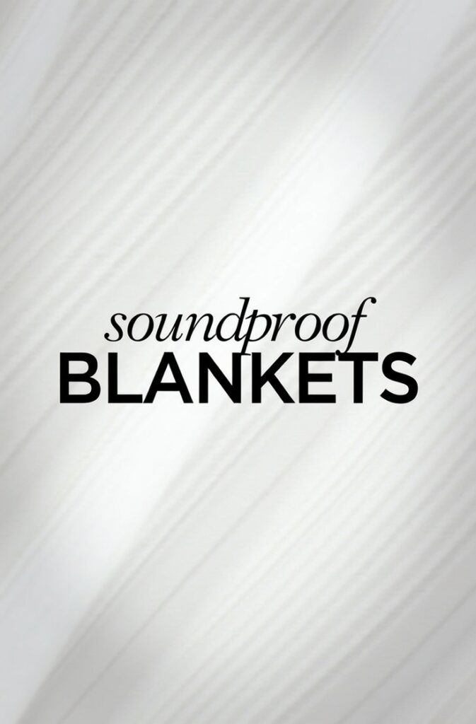 Soundproof Blankets: A Versatile Solution for Noise Control